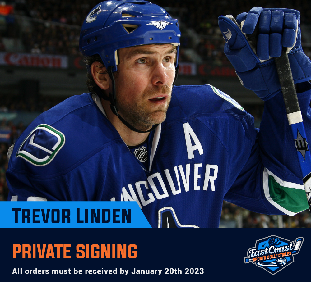 Pre-Order - Trevor Linden – East Coast Sports Collectibles