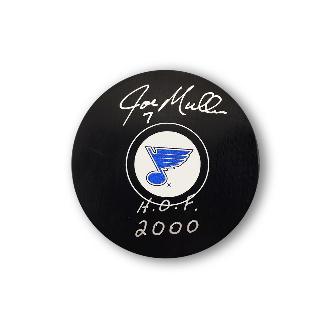 Joe Mullen Autographed St. Louis Blues Hockey Puck Inscribed HOF 2000