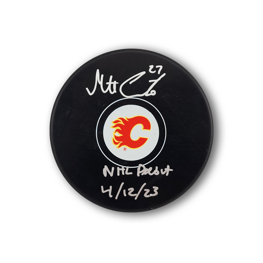 Matt Coronato Autographed Calgary Flames Hockey Puck Inscribed NHL Debut