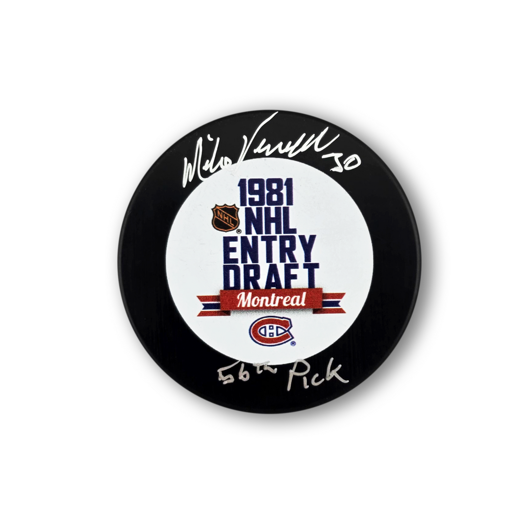 Mike Vernon Autographed 1981 NHL Draft Hockey Puck Inscribed 81st Pick